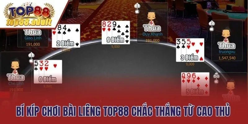 Bí kíp chơi bài Liêng Top88 chắc thắng từ cao thủ
